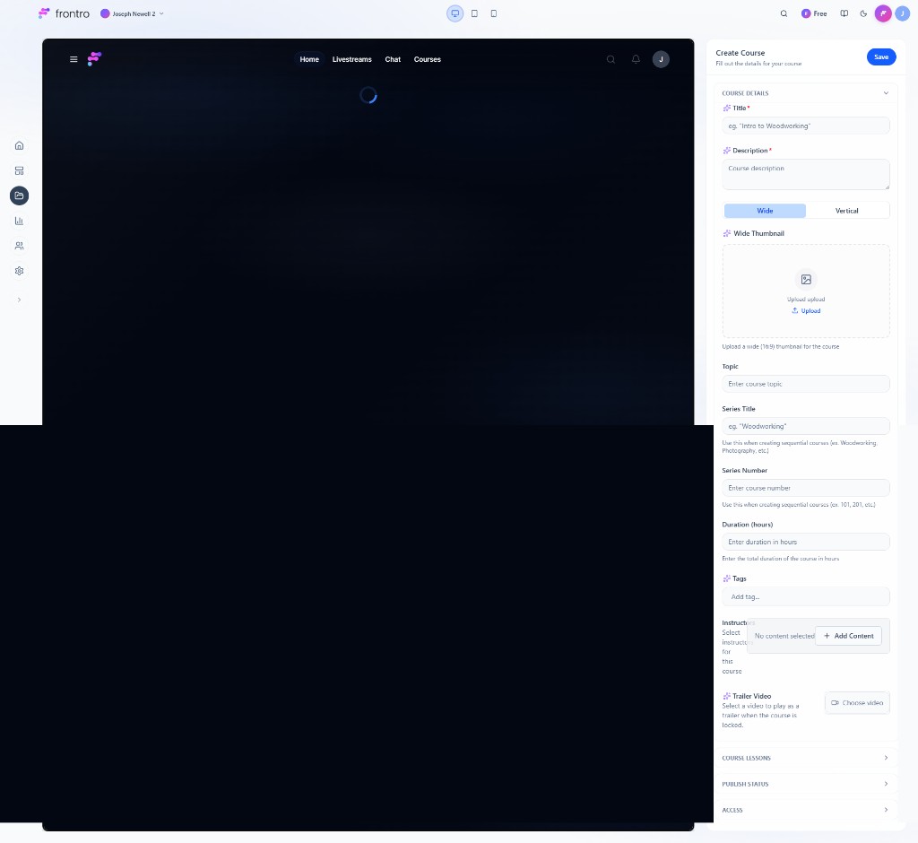 Create Course: details, thumbnail, topic, series, duration, tags, instructor, trailer, lessons, publish, access
